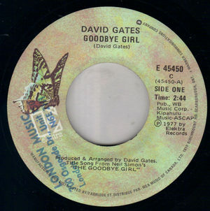 DAVID GATES, GOODBYE GIRL / SUNDAY RIDER 