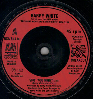 BARRY WHITE, SHO YOU RIGHT / YOU'RE WHATS ON MY MIND - PROMO 