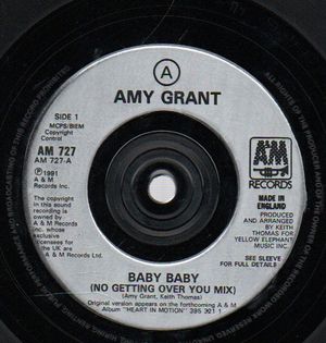AMY GRANT, BABY BABY / LEAD ME ON