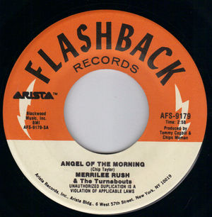 MERRILEE RUSH , ANGEL OF THE MORNING / REAP WHAT YOU SOW 