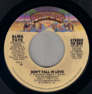 ALMA FAYE, DON'T FALL IN LOVE / ITS OVER 