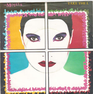 MOTELS, TAKE THE L (OUT OF LOVER) / CHANGE MY MIND