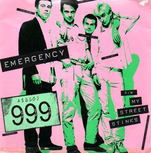 999, EMERGENCY / MY STREET STINKS