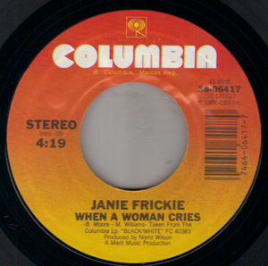 JANIE FRICKE, WHEN A WOMAN CRIES / NOTHING LEFT TO SAY 