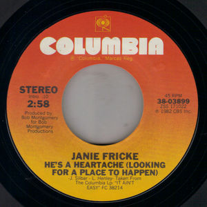 JANIE FRICKE, HE'S A HEARTACHE (WAITING FOR A PLACE TO HAPPEN) / FOOL A FOOL