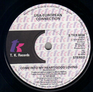 USA-EUROPEAN CONNECTION, COME INTO MY HEART/GOOD LOVING / LOVE IS COMING/BABY LOVE