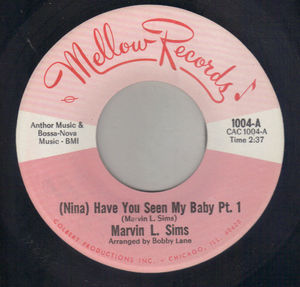 MARVIN L SIMS, NINA HAVE YOU SEEN MY BABT PT 1 / PT 11