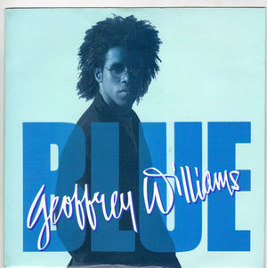 GEOFFREY WILLIAMS, BLUE / THE WORLD IS FULL OF OTHER PEOPLE