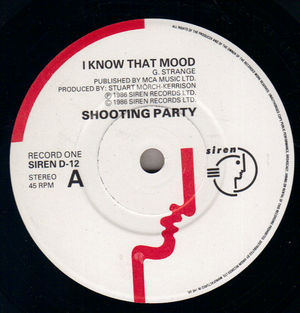 SHOOTING PARTY, I KNOW THAT MOOD / ONE SHOT