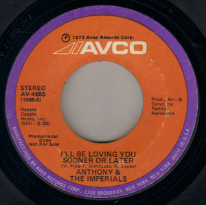 ANTHONY AND THE IMPERIALS, I'LL BE LOVING YOU SOONER OR LATER - PROMO