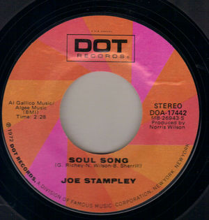 JOE STAMPLEY, SOUL SONG / NOT TOO LONG AGO 