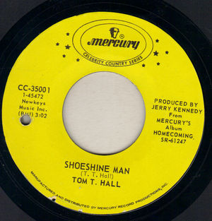 TOM T HALL , SHOESHINE MAN / A WEEK IN A COUNTRY JAIL