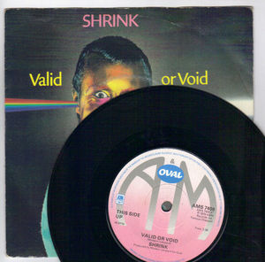 SHRINK, VALID OR VOID / YOU CHAUFFEUR ME 