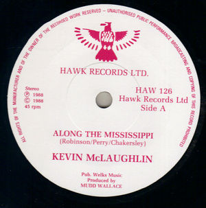 KEVIN MCLAUGHLIN, ALONG THE MISSISSIPPI / I'LL TAKE THE BLAME 