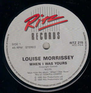 LOUISE MORRISSEY, WHEN I WAS YOURS / THE NIGHT DANIEL O'DONNELL CAME TO TOWN