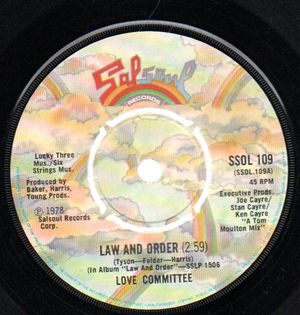 LOVE COMMITTEE, LAW AND ORDER / WHERE WILL IT END