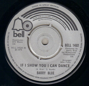 BARRY BLUE, IF I SHOW YOU I CAN DANCE / ROSETTA STONE 