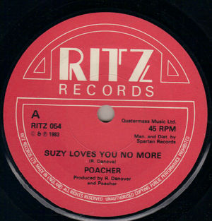 POACHER, SUZY LOVES YOU NO MORE / BROTHER TO THEM ALL