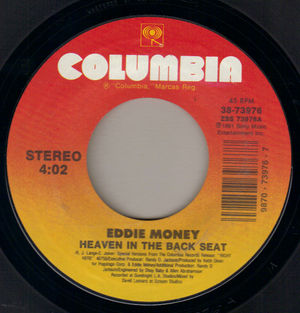EDDIE MONEY, HEAVEN IN THE BACK SEAT / FIRE AND WATER 