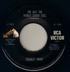 CHARLEY PRIDE , GONE ON THE OTHER HAND / THE DAY THE WORLD STOOD STILL