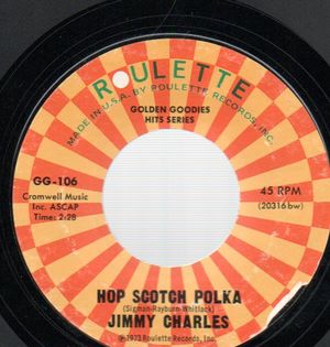JIMMY CHARLES, HOP SCOTCH POLKA / A MILLION TO ONE 