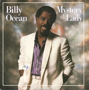 BILLY OCEAN , MYSTERY LADY / SUDDENLY