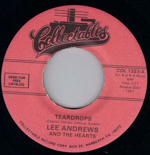 LEE ANDREWS & THE HEARTS, TEARDROPS / THE GIRL AROUND THE CORNER 
