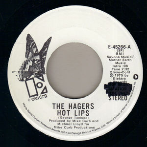 HAGERS, HOT LIPS / OLD FASHIONED GIRL - PROMO