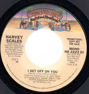 HARVEY SCALES, I GET OFF ON YOU /MONO - PROMO