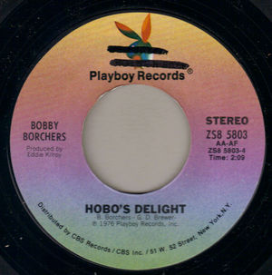 BOBBY BORCHERS, HOBOS DELIGHT / CHEAP PERFUME AND CANDLELIGHT 