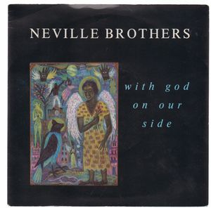 NEVILLE BROTHERS, WITH GOD ON OUR SIDE / VOODOO 