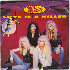 VIXEN , LOVE IS A KILLER / STREETS IN PARADISE