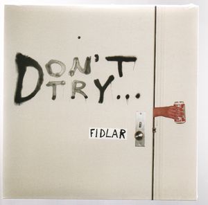 FIDLAR, DON'T TRY - EP - SEALED