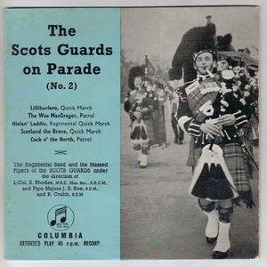 REGIMENTAL BAND OF SCOTS GUARDS, SCOTS GUARDS ON PARADE - EP