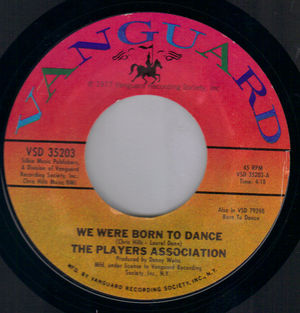PLAYERS ASSOCIATION , WE WERE BORN TO DANCE / FOOTSTEPS