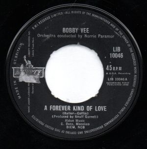 BOBBY VEE , A FOREVER KIND OF LOVE / REMEMBER ME HUH