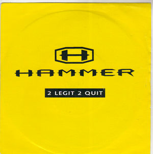 HAMMER, 2 LEGIT 2 QUIT / INSTRUMENTAL