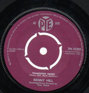 BENNY HILL, TRANSISTOR RADIO / GYPSY ROCK