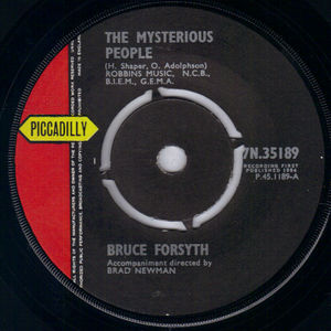 BRUCE FORSYTH  , THE MYSTERIOUS PEOPLE / YOU'VE JUST FOUND OUT 
