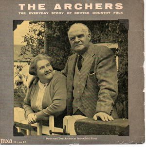 ARCHERS, THE ARCHERS PARTY / DAN AND DORIS BY THE FIRESIDE - EP