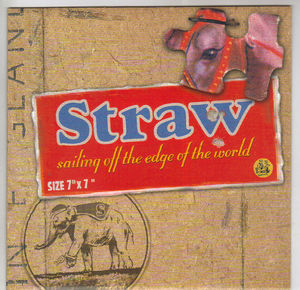 STRAW  , SAILING OF THE EDGE OF THE WORLD / DEATH OF DISCO