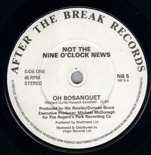 NOT THE NINE O'CLOCK NEWS, OH BOSANQUET / GOB ON YOU