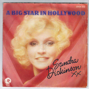 SANDRA DICKINSON, A BIG STAR IN HOLLYWOOD / NEVER GET OVER YOU