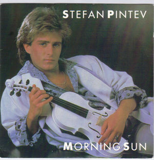 STEFAN PINTEV, MORNING SUN / LET THERE BE SOME LOVE