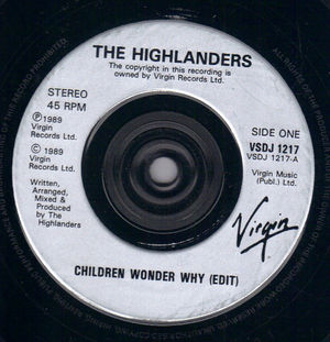 HIGHLANDERS, CHILDREN WONDER WHY / BACK TO LAND - PROMO DJ 