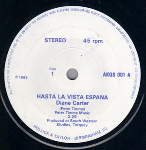 DIANE CARTER, HASTA LA VISTA ESPANA / OUR SONG OF LOVE 