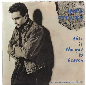 MARK STEVENS, THIS IS THE WAY TO HEAVEN / THE PRICE YOU PAY FOR LOVE + poster sleeve