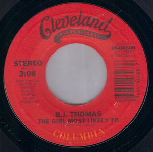 B J THOMAS , THE GIRL MOST LIKELY TO / FROM THIS MOMENT ON 