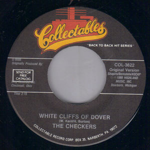 CHECKERS, WHITE CLIFFS OF DOVER / DONT STOP DAN 