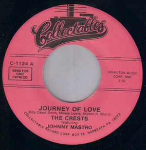 CRESTS, JOURNEY OF LOVE / IF MY HEART COULD WRITE A LETTER
